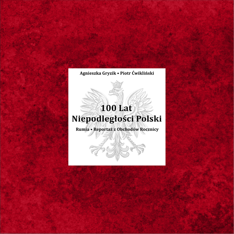 100 lat Niepodleglosci Polski (Rumia)